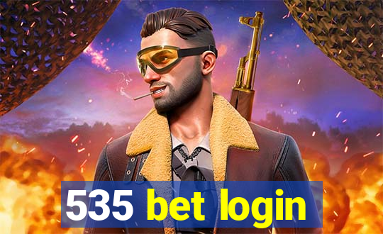 535 bet login